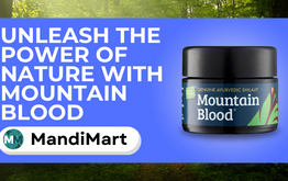 Unleash the Power of Nature with Mountain Blood